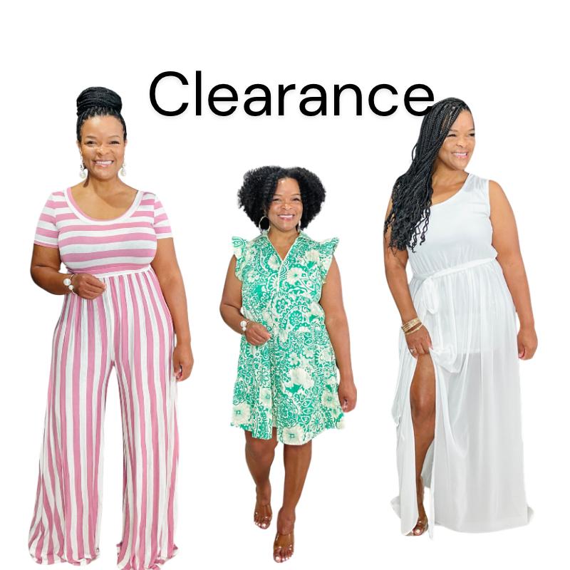 Clearance All Sales are FINAL!!